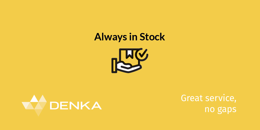 Always in Stock
